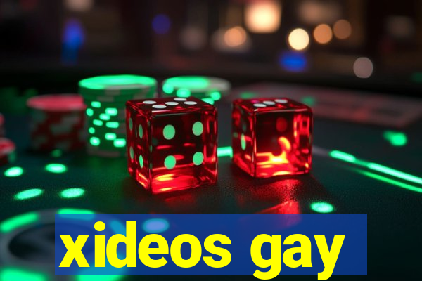 xideos gay